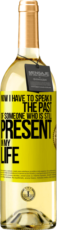 «Now I have to speak in the past of someone who is still present in my life» WHITE Edition