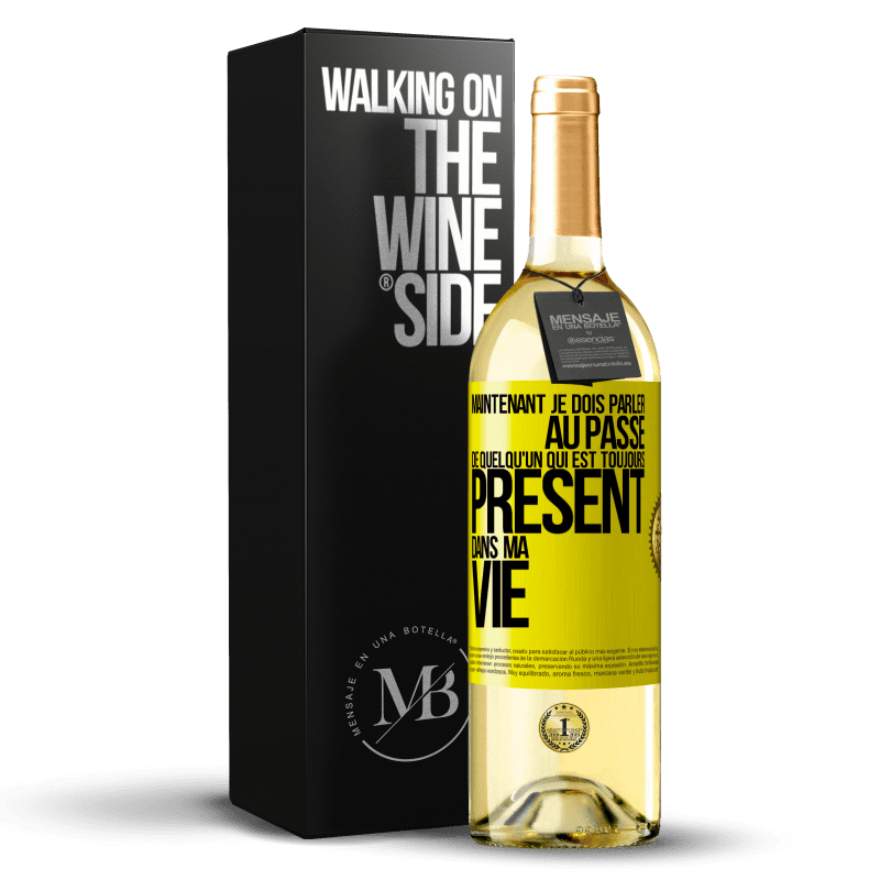 29,95 € Envoi gratuit | Vin blanc Édition WHITE Maintenant je dois parler au passé de quelqu'un qui est toujours présent dans ma vie Étiquette Jaune. Étiquette personnalisable Vin jeune Récolte 2023 Verdejo