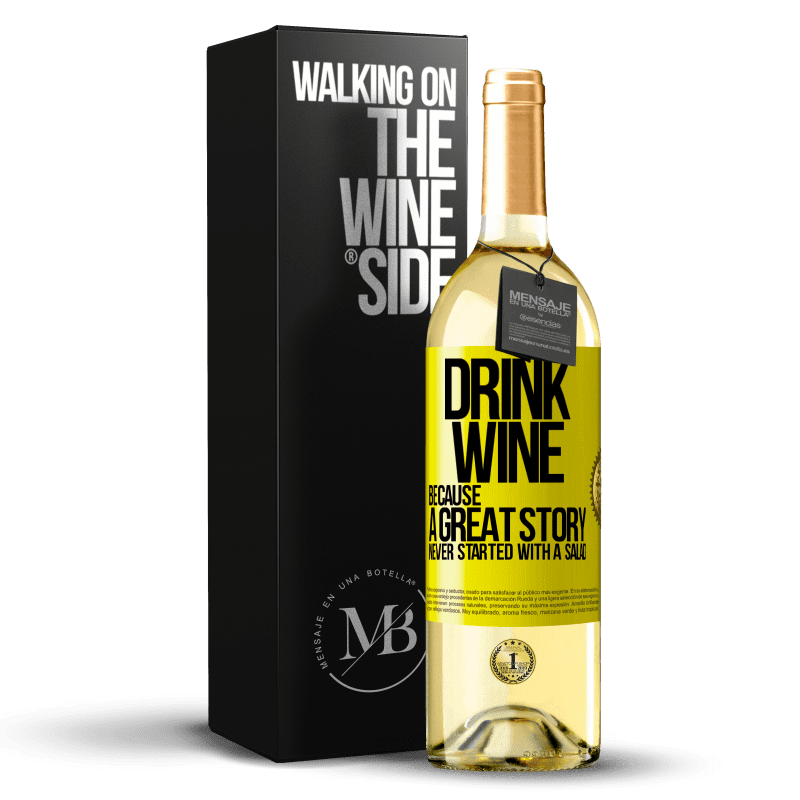 29,95 € Free Shipping | White Wine WHITE Edition Drink wine, because a great story never started with a salad Yellow Label. Customizable label Young wine Harvest 2023 Verdejo