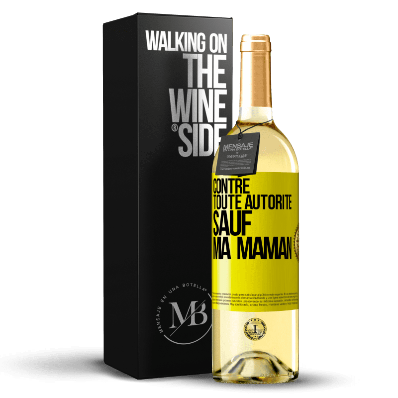 29,95 € Envoi gratuit | Vin blanc Édition WHITE Contre toute autorité ... sauf ma maman Étiquette Jaune. Étiquette personnalisable Vin jeune Récolte 2024 Verdejo