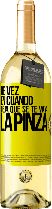 29,95 € | Vino Blanco Edición WHITE De vez en cuando deja que se te vaya la pinza Etiqueta Amarilla. Etiqueta personalizable Vino joven Cosecha 2025 Verdejo