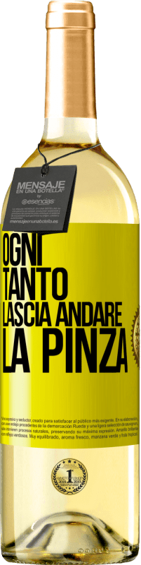 Spedizione Gratuita | Vino bianco Edizione WHITE Ogni tanto lascia andare la pinza Etichetta Gialla. Etichetta personalizzabile Vino giovane Raccogliere 2023 Verdejo