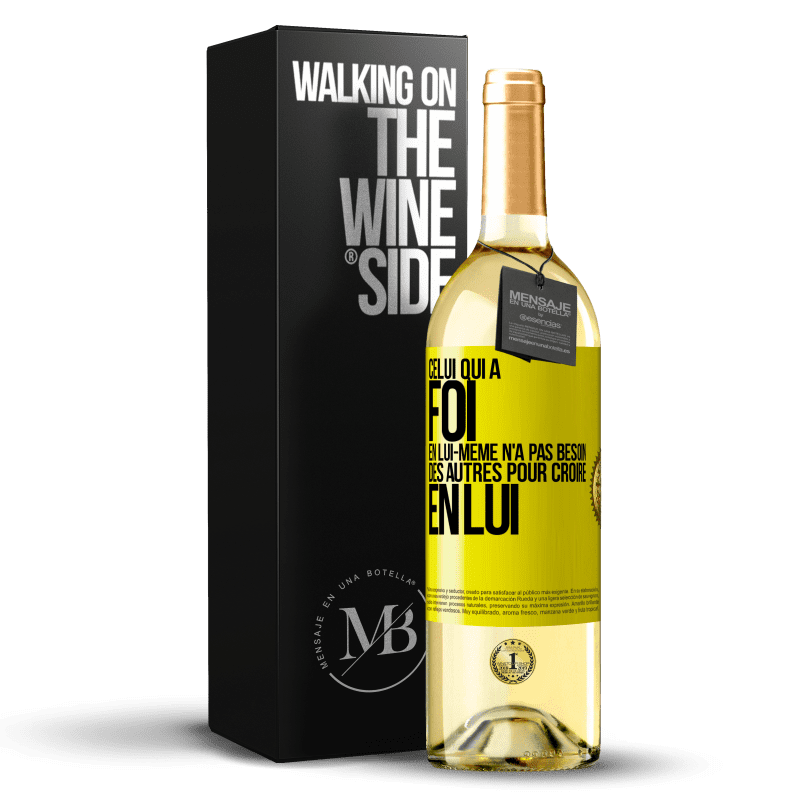 29,95 € Envoi gratuit | Vin blanc Édition WHITE Celui qui a foi en lui-même n'a pas besoin des autres pour croire en lui Étiquette Jaune. Étiquette personnalisable Vin jeune Récolte 2024 Verdejo