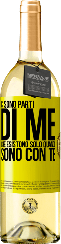 29,95 € | Vino bianco Edizione WHITE Ci sono parti di me che esistono solo quando sono con te Etichetta Gialla. Etichetta personalizzabile Vino giovane Raccogliere 2024 Verdejo