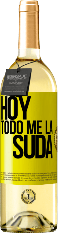 29,95 € Envío gratis | Vino Blanco Edición WHITE Hoy todo me la suda Etiqueta Amarilla. Etiqueta personalizable Vino joven Cosecha 2025 Verdejo