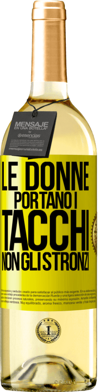 29,95 € Spedizione Gratuita | Vino bianco Edizione WHITE Le donne portano i tacchi, non gli stronzi Etichetta Gialla. Etichetta personalizzabile Vino giovane Raccogliere 2025 Verdejo