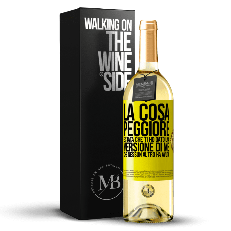 29,95 € Spedizione Gratuita | Vino bianco Edizione WHITE La cosa peggiore è stata che ti ho dato una versione di me che nessun altro ha avuto Etichetta Gialla. Etichetta personalizzabile Vino giovane Raccogliere 2023 Verdejo