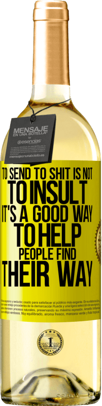 «Послать в говно - не оскорбить. Это хороший способ помочь людям найти свой путь» Издание WHITE