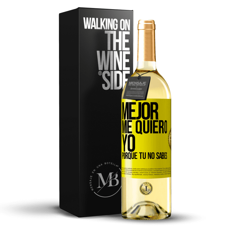 29,95 € Envío gratis | Vino Blanco Edición WHITE Mejor me quiero yo, porque tú no sabes Etiqueta Amarilla. Etiqueta personalizable Vino joven Cosecha 2023 Verdejo