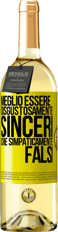 29,95 € Spedizione Gratuita | Vino bianco Edizione WHITE Meglio essere disgustosamente sinceri che simpaticamente falsi Etichetta Gialla. Etichetta personalizzabile Vino giovane Raccogliere 2023 Verdejo