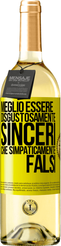 29,95 € | Vino bianco Edizione WHITE Meglio essere disgustosamente sinceri che simpaticamente falsi Etichetta Gialla. Etichetta personalizzabile Vino giovane Raccogliere 2025 Verdejo