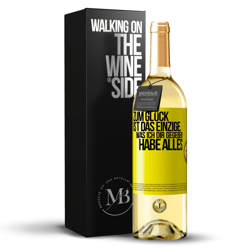 29,95 € Kostenloser Versand | Weißwein WHITE Ausgabe Zum Glück ist das Einzige, was ich dir gegeben habe, alles Gelbes Etikett. Anpassbares Etikett Junger Wein Ernte 2024 Verdejo