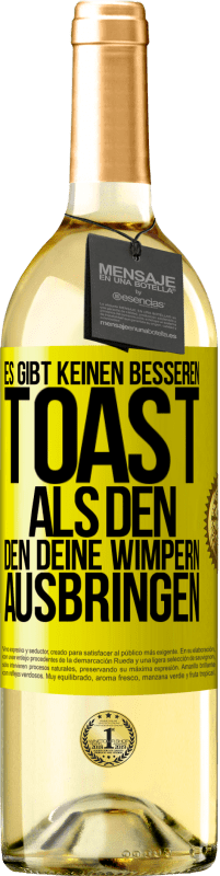 «Es gibt keinen besseren Toast als den, den deine Wimpern ausbringen» WHITE Ausgabe