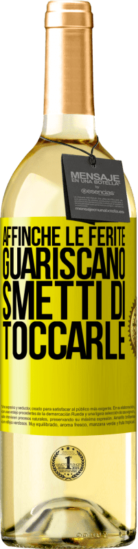 Spedizione Gratuita | Vino bianco Edizione WHITE Affinché le ferite guariscano, smetti di toccarle Etichetta Gialla. Etichetta personalizzabile Vino giovane Raccogliere 2023 Verdejo