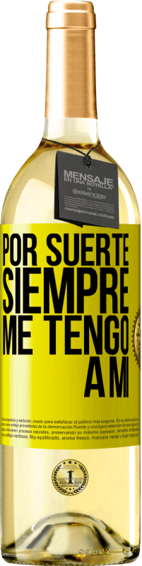 «Por suerte siempre me tengo a mí» Edición WHITE