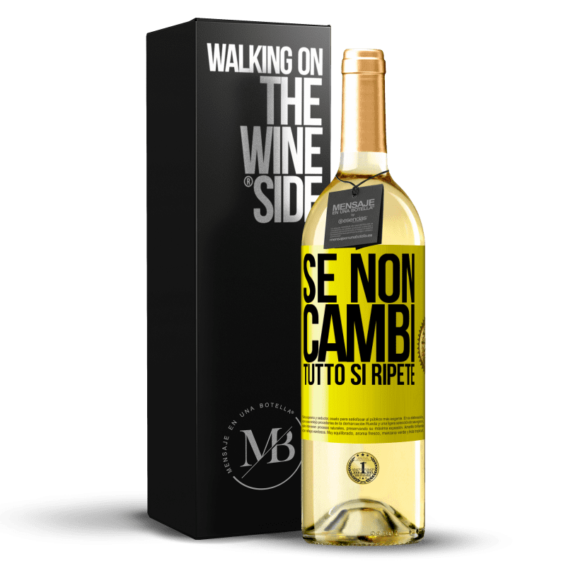 29,95 € Spedizione Gratuita | Vino bianco Edizione WHITE Se non cambi tutto si ripete Etichetta Gialla. Etichetta personalizzabile Vino giovane Raccogliere 2023 Verdejo