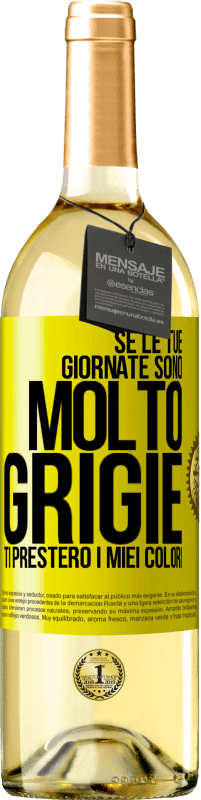 29,95 € Spedizione Gratuita | Vino bianco Edizione WHITE Se le tue giornate sono molto grigie, ti presterò i miei colori Etichetta Gialla. Etichetta personalizzabile Vino giovane Raccogliere 2024 Verdejo