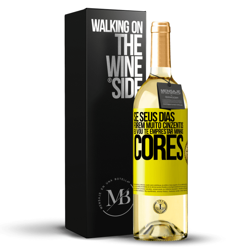 29,95 € Envio grátis | Vinho branco Edição WHITE Se seus dias forem muito cinzentos, eu vou te emprestar minhas cores Etiqueta Amarela. Etiqueta personalizável Vinho jovem Colheita 2024 Verdejo