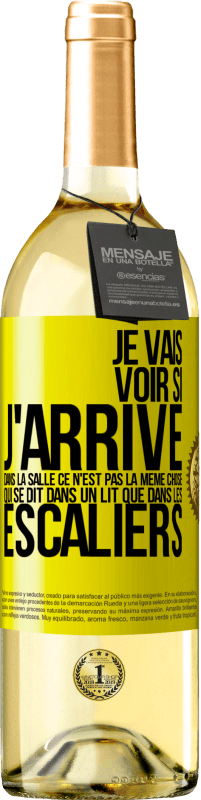 «Je vais voir si j'arrive dans la salle. Ce n'est pas la même chose qui se dit dans un lit que dans les escaliers» Édition WHITE