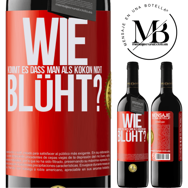 39,95 € Kostenloser Versand | Rotwein RED Ausgabe MBE Reserve wie kommt es, dass man als Kokon nicht blüht? Rote Markierung. Anpassbares Etikett Reserve 12 Monate Ernte 2015 Tempranillo
