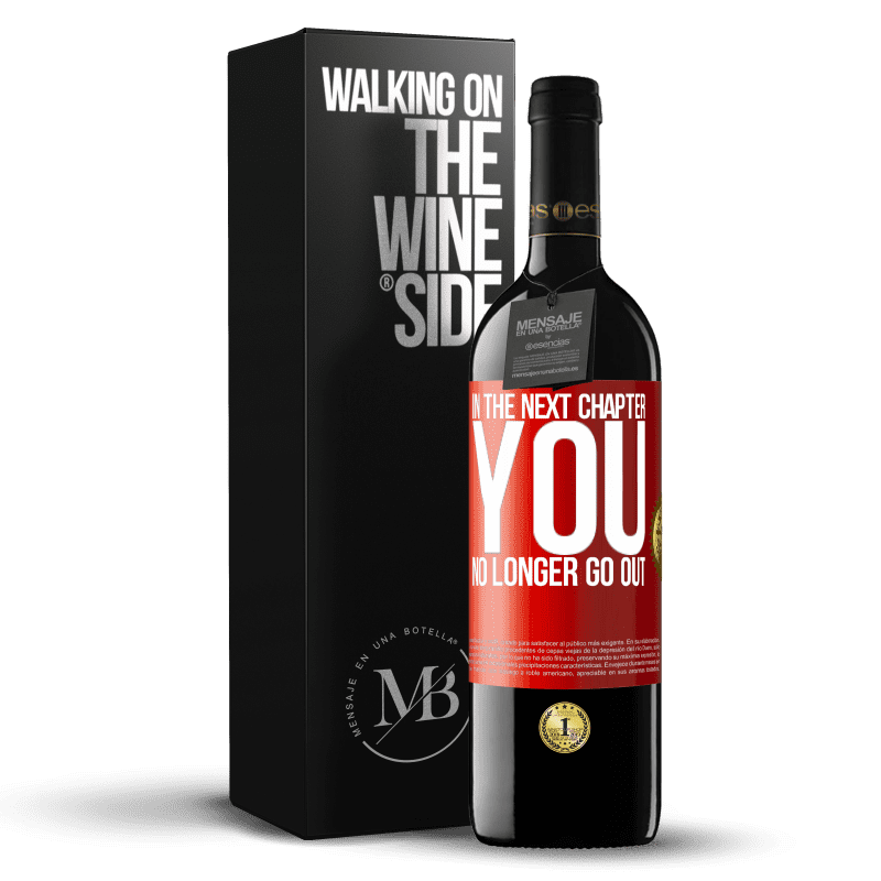 29,95 € Free Shipping | Red Wine RED Edition Crianza 6 Months In the next chapter, you no longer go out Red Label. Customizable label Aging in oak barrels 6 Months Harvest 2020 Tempranillo