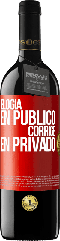 «Elogia en público, corrige en privado» Edición RED MBE Reserva
