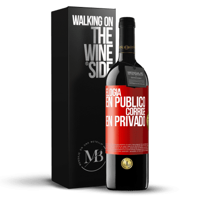 «Elogia en público, corrige en privado» Edición RED MBE Reserva
