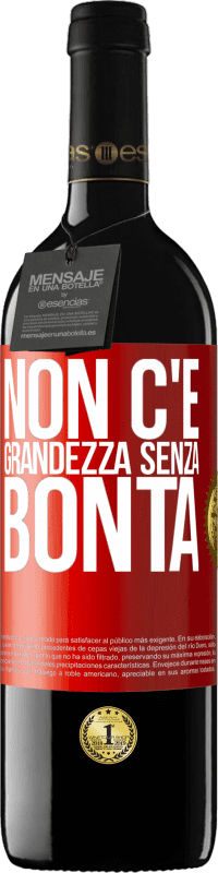 39,95 € | Vino rosso Edizione RED MBE Riserva Non c'è grandezza senza bontà Etichetta Rossa. Etichetta personalizzabile Riserva 12 Mesi Raccogliere 2015 Tempranillo