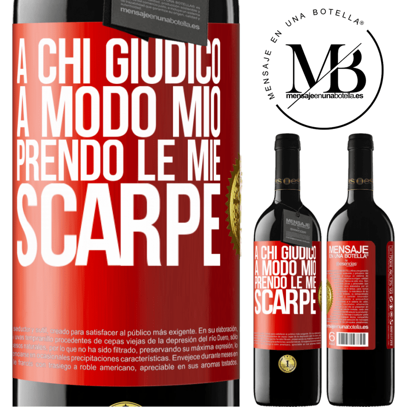 39,95 € Spedizione Gratuita | Vino rosso Edizione RED MBE Riserva A chi giudico a modo mio, prendo le mie scarpe Etichetta Rossa. Etichetta personalizzabile Riserva 12 Mesi Raccogliere 2016 Tempranillo
