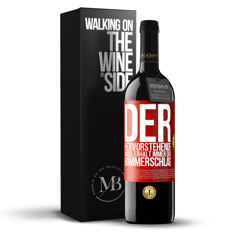 39,95 € Kostenloser Versand | Rotwein RED Ausgabe MBE Reserve Der hervorstehende Nagel erhält immer den Hammerschlag Rote Markierung. Anpassbares Etikett Reserve 12 Monate Ernte 2016 Tempranillo