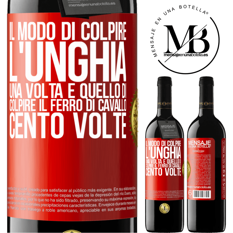 39,95 € Spedizione Gratuita | Vino rosso Edizione RED MBE Riserva Il modo di colpire l'unghia una volta è quello di colpire il ferro di cavallo cento volte Etichetta Rossa. Etichetta personalizzabile Riserva 12 Mesi Raccogliere 2014 Tempranillo