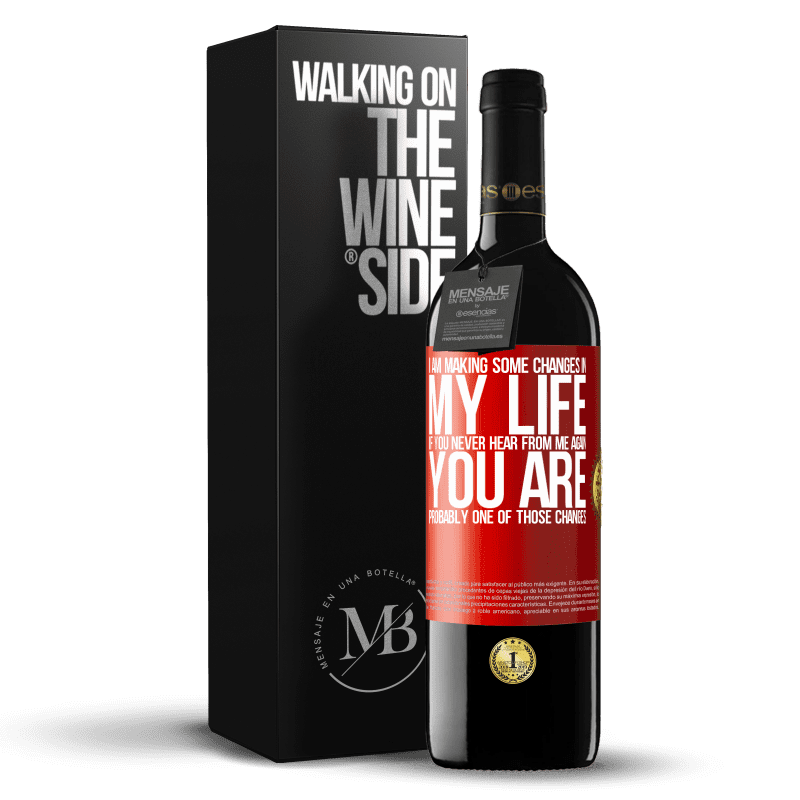 39,95 € Free Shipping | Red Wine RED Edition MBE Reserve I am making some changes in my life. If you never hear from me again, you are probably one of those changes Red Label. Customizable label Reserve 12 Months Harvest 2014 Tempranillo