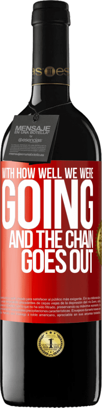 39,95 € 送料無料 | 赤ワイン REDエディション MBE 予約する どれだけうまく行けばチェーンは消える 赤いタグ. カスタマイズ可能なラベル 予約する 12 月 収穫 2016 Tempranillo