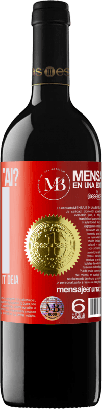 «Quel âge j'ai? J'ai UN an. Les autres je les avait déjà» Édition RED MBE Réserve