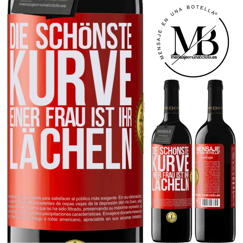 39,95 € Kostenloser Versand | Rotwein RED Ausgabe MBE Reserve Die schönste Kurve einer Frau ist ihr Lächeln Rote Markierung. Anpassbares Etikett Reserve 12 Monate Ernte 2015 Tempranillo