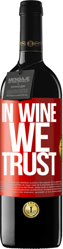 39,95 € | Rotwein RED Ausgabe MBE Reserve in wine we trust Rote Markierung. Anpassbares Etikett Reserve 12 Monate Ernte 2015 Tempranillo