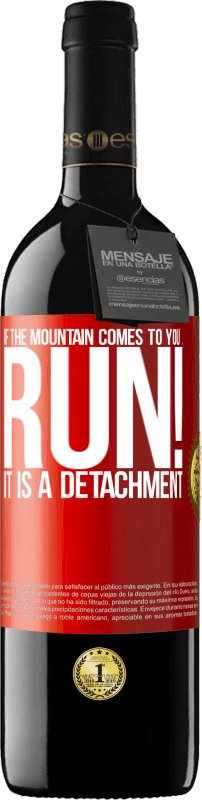 39,95 € Free Shipping | Red Wine RED Edition MBE Reserve If the mountain comes to you ... Run! It is a detachment Red Label. Customizable label Reserve 12 Months Harvest 2014 Tempranillo