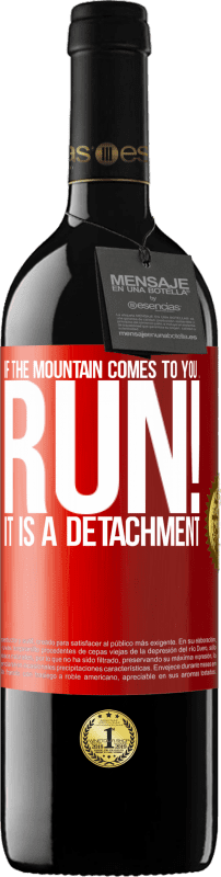 39,95 € | Red Wine RED Edition MBE Reserve If the mountain comes to you ... Run! It is a detachment Red Label. Customizable label Reserve 12 Months Harvest 2015 Tempranillo