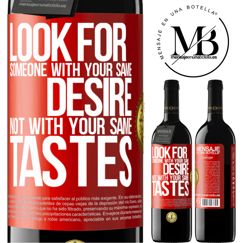 39,95 € Free Shipping | Red Wine RED Edition MBE Reserve Look for someone with your same desire, not with your same tastes Red Label. Customizable label Reserve 12 Months Harvest 2015 Tempranillo