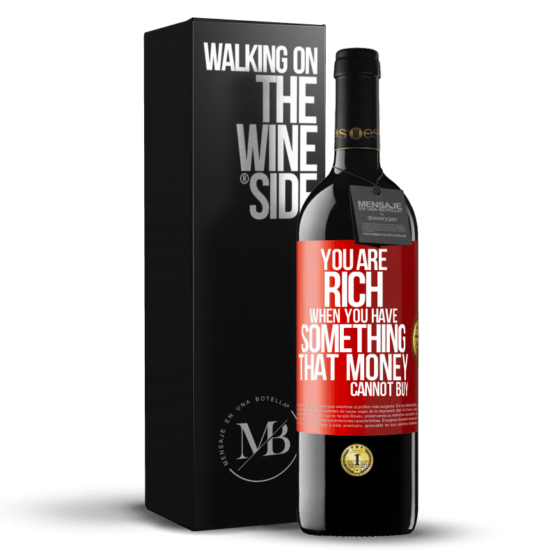 39,95 € Free Shipping | Red Wine RED Edition MBE Reserve You are rich when you have something that money cannot buy Red Label. Customizable label Reserve 12 Months Harvest 2014 Tempranillo