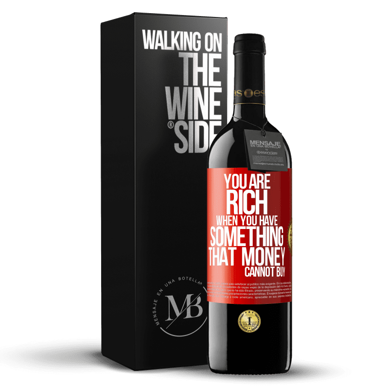 39,95 € Free Shipping | Red Wine RED Edition MBE Reserve You are rich when you have something that money cannot buy Red Label. Customizable label Reserve 12 Months Harvest 2015 Tempranillo