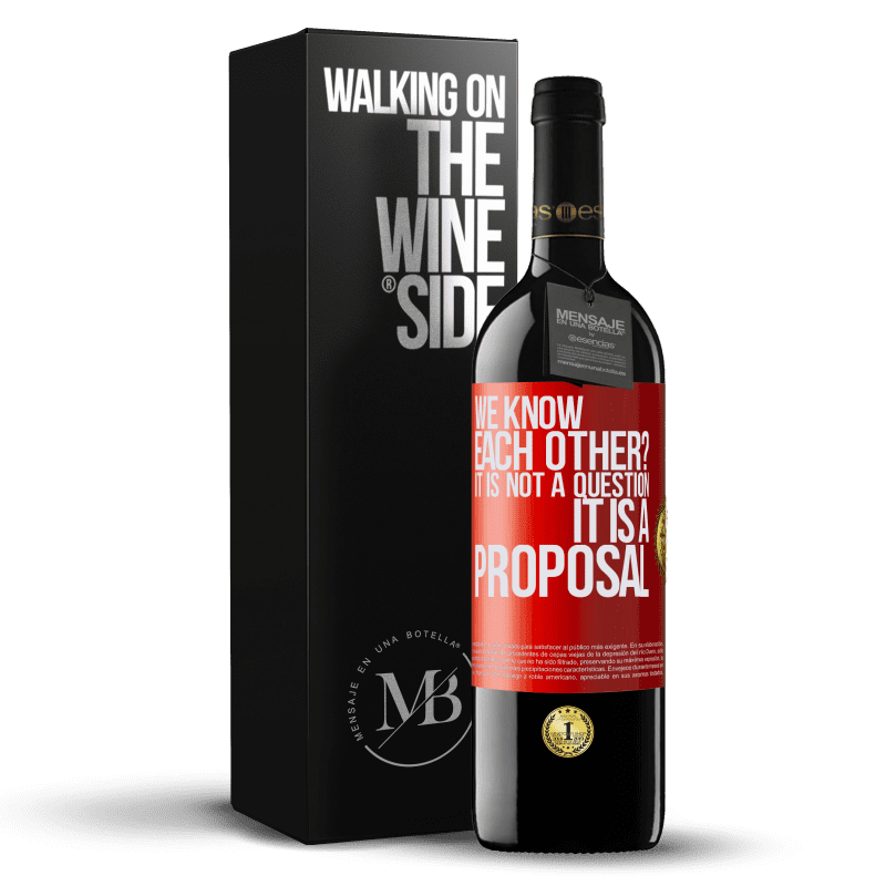 39,95 € Free Shipping | Red Wine RED Edition MBE Reserve We know each other? It is not a question, it is a proposal Red Label. Customizable label Reserve 12 Months Harvest 2015 Tempranillo