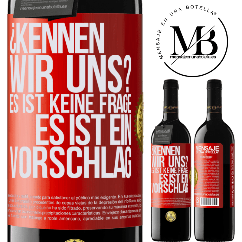 39,95 € Kostenloser Versand | Rotwein RED Ausgabe MBE Reserve Kennen wir uns? Es ist keine Frage, es ist ein Vorschlag Rote Markierung. Anpassbares Etikett Reserve 12 Monate Ernte 2015 Tempranillo