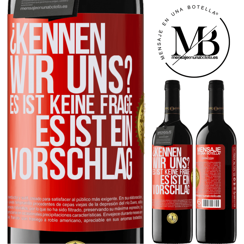39,95 € Kostenloser Versand | Rotwein RED Ausgabe MBE Reserve Kennen wir uns? Es ist keine Frage, es ist ein Vorschlag Rote Markierung. Anpassbares Etikett Reserve 12 Monate Ernte 2016 Tempranillo