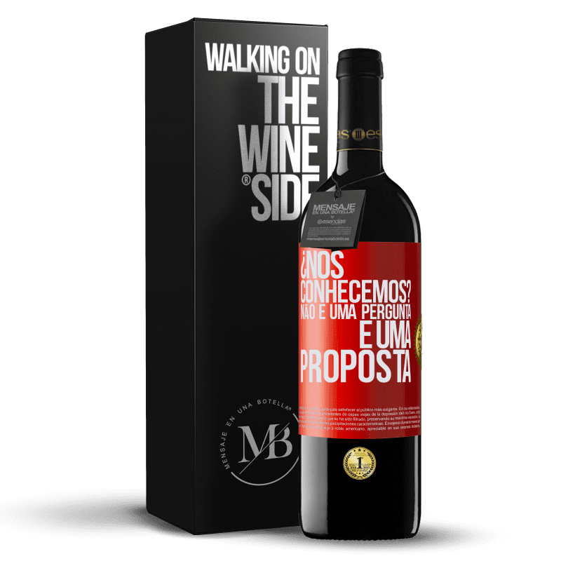 39,95 € Envio grátis | Vinho tinto Edição RED MBE Reserva ¿Nos conhecemos? Não é uma pergunta, é uma proposta Etiqueta Vermelha. Etiqueta personalizável Reserva 12 Meses Colheita 2015 Tempranillo