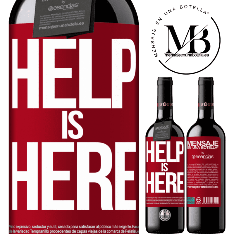 «Help is Here» Édition RED MBE Réserve
