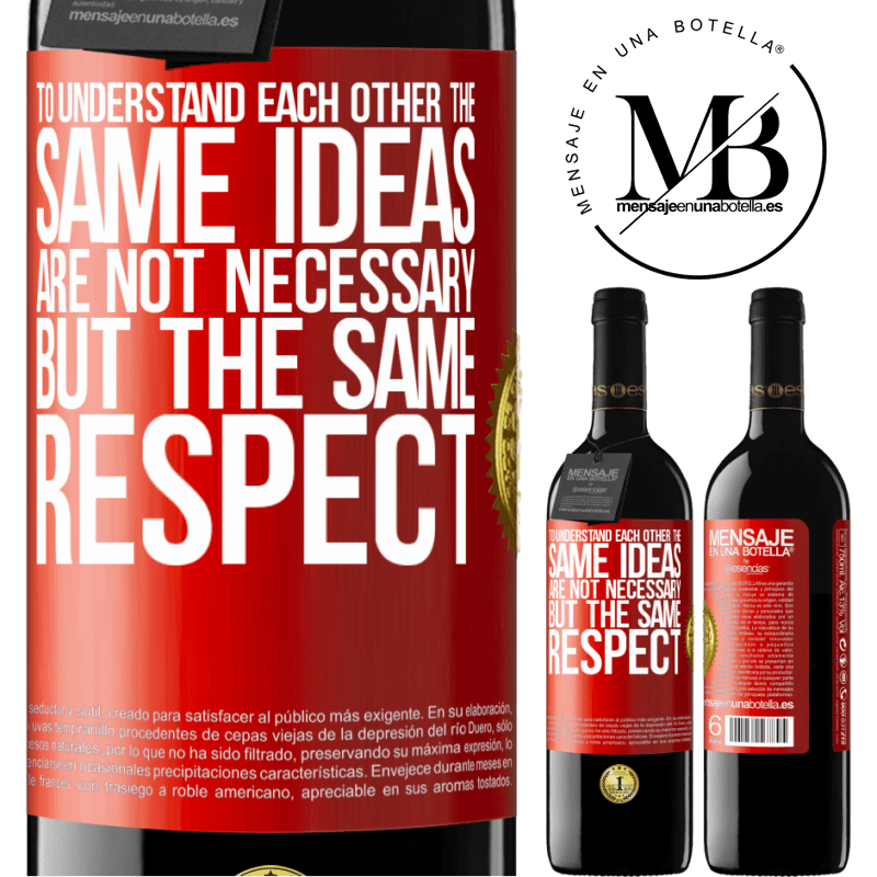 24,95 € Free Shipping | Red Wine RED Edition Crianza 6 Months To understand each other the same ideas are not necessary, but the same respect Red Label. Customizable label Aging in oak barrels 6 Months Harvest 2019 Tempranillo