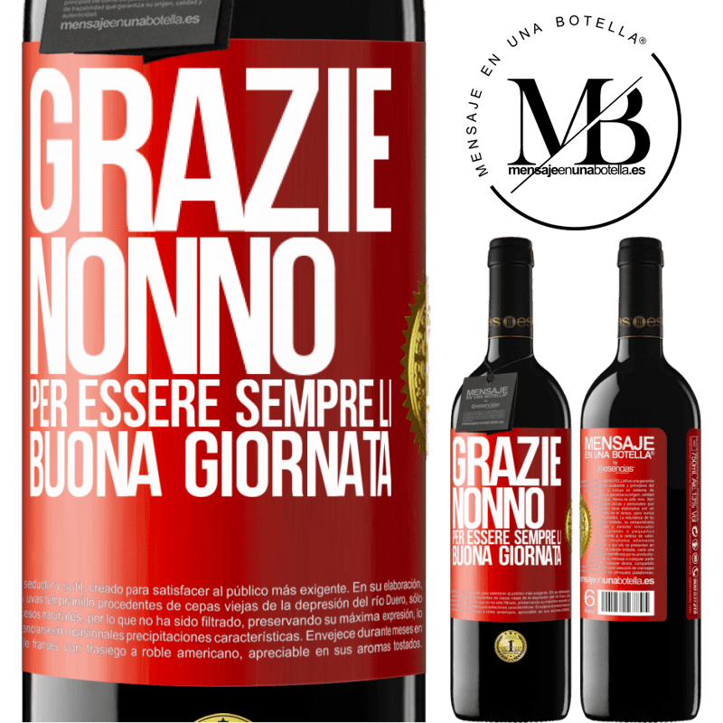 39,95 € Spedizione Gratuita | Vino rosso Edizione RED MBE Riserva Grazie nonno, per essere sempre lì. Buona giornata Etichetta Rossa. Etichetta personalizzabile Riserva 12 Mesi Raccogliere 2014 Tempranillo