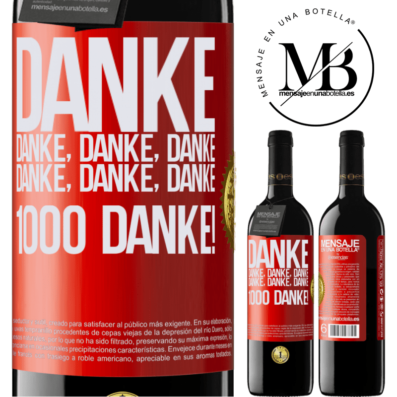 39,95 € Kostenloser Versand | Rotwein RED Ausgabe MBE Reserve Danke Danke, Danke, Danke Danke, Danke, Danke 1000 Mal Danke! Rote Markierung. Anpassbares Etikett Reserve 12 Monate Ernte 2014 Tempranillo