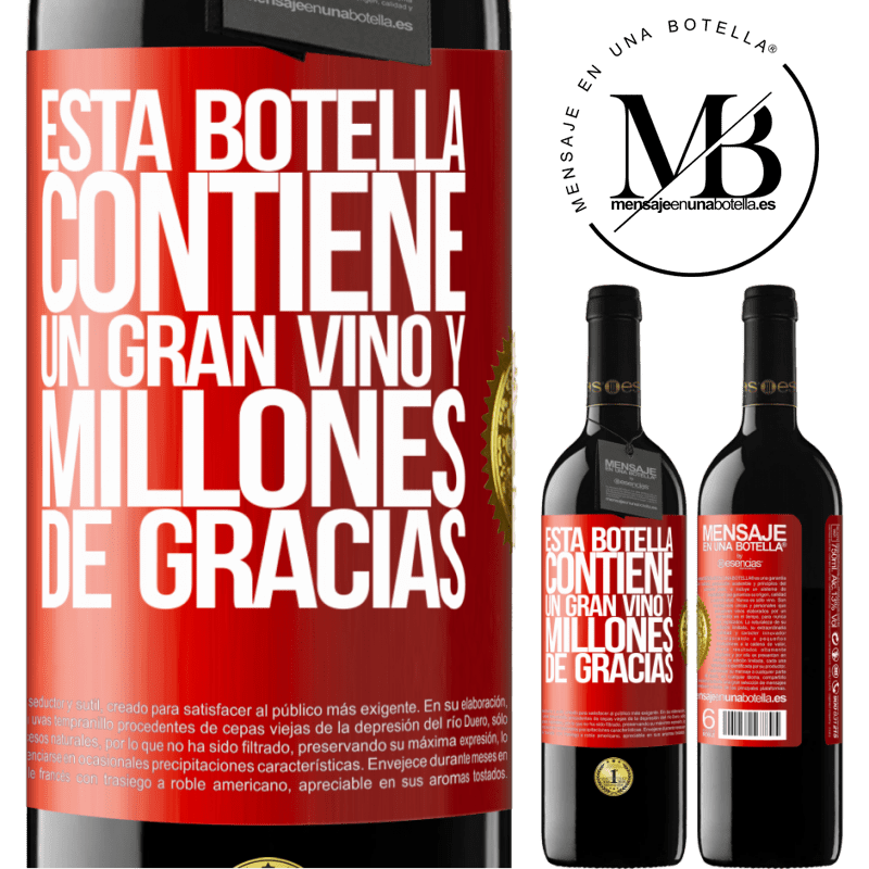 39,95 € Envío gratis | Vino Tinto Edición RED MBE Reserva Esta botella contiene un gran vino y millones de GRACIAS! Etiqueta Roja. Etiqueta personalizable Reserva 12 Meses Cosecha 2014 Tempranillo